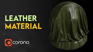 Create Realistic Leather Material in 3Ds Max Using Corona Renderer 2026