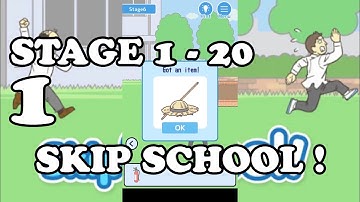 Skip School Stage 1 - 20 - Skip School ! Escape Game Gameplay Walkthrough Android