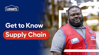 Get to Know Lowe's Supply Chain