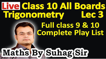 #live #lec 3 #trigonometry #class 10 #new #all #boards #icse #cbse #state #ntse #iit #jee #nda #kvpy