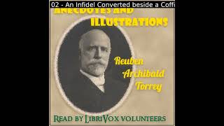 Anecdotes and Illustrations by Reuben Archer Torrey read by Various | Full Audio Book