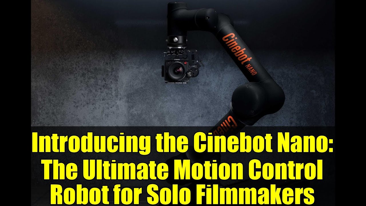 Introducing the Cinebot Nano: The Ultimate Motion Control Robot for Solo Filmmakers