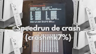 Speedrun De Crash Crashmk7%