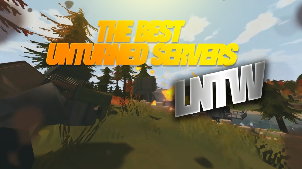 Scripture Unturned Ultimate Unturned Experience on LegendNTW – What Makes Our Servers ...