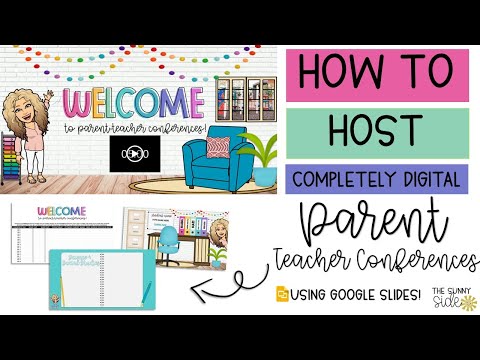 DIGITAL PARENT/TEACHER CONFERENCE TUTORIAL | Using Google Slides & Sheets