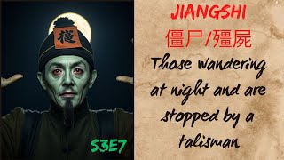 S3 E7 Jiangshi