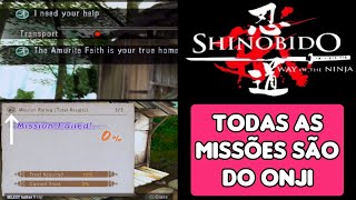 All Missions are from Onji! Shinobido MOD PS2 (Cheat Code)