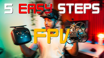 5 EASY steps to get YOU started in FPV | The FPV Bible Ep. 01