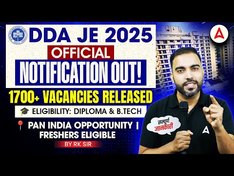 Dda Je 2025 Notification Out | 1700+ Vacancy | Diploma & B.tech Eligible | Complete Details