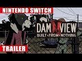 Damnview: Built From Nothing - Nintendo Switch Announcement Trailer