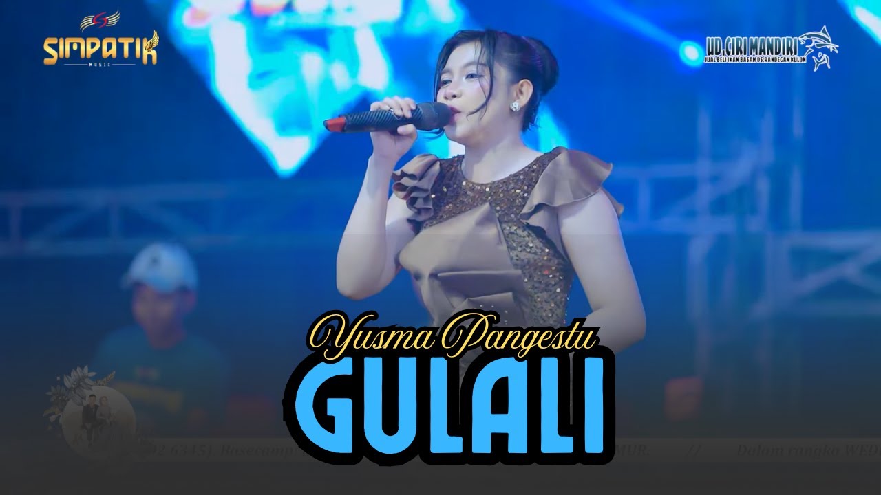 GULALI - YUSMA PANGESTU - SIMPATIK MUSIC - MAJALENGKA - KLK AUDIO