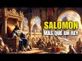 Descubre a salomn el rey de sabidura y legendas