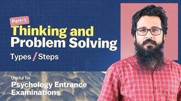 Thinking & Problem Solving | Part-1 | Psychology Entrance Video | Arvind Otta #psychology