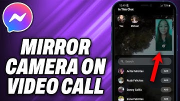 How To Mirror Camera on Messenger Video Call