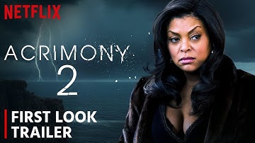 Acrimony 2 Trailer | First Look (2026) | Release Date | All The Deets!!