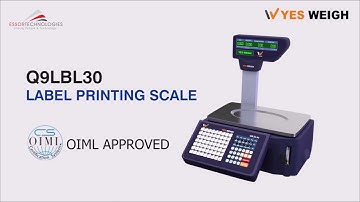 YSP30 Label Printing Scale (Q9LBL). Call 9914806616 for more information and purchase.