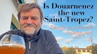 IS DOUARNENEZ THE NEW SAINTTROPEZ? Escape to a French Fishing Port  4