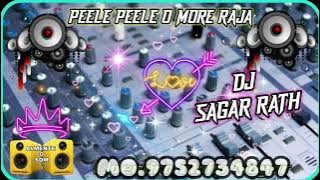 PEELE PEELE O MORE RAJA FAST DJ REMIX SONG DJ4X.IN HARD GMS BASS MIX SONG DJ SAGAR RATH
