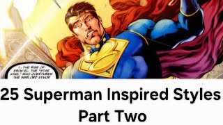DC Universe Online: 25 Superman/Kryptonian Inspired Styles (Part Two)