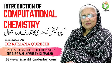 Introduction to Computational Chemistry | Complete Course | Dr. Rumana Qureshi