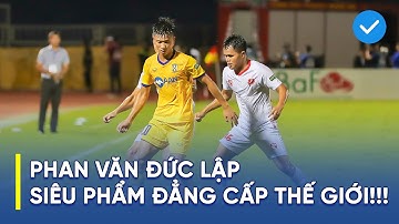 Phan Văn Đức tung người móc bóng lập siêu phẩm thế giới! 2-0 cho SLNA!!! | SLNA - Hải Phòng