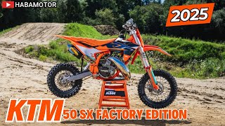 2025 KTM 50 SX Factory Edition