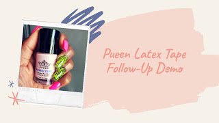 PUEEN LATEX TAPE LIQUID PEEL OFF CUTICLE GUARD | FOLLOW-UP & DEMO| ASTICKYSITUATION