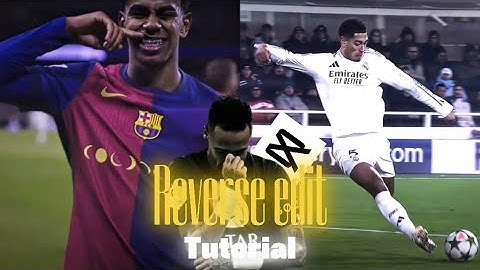 Reverse edit tutorial on capcut! | reverse edit 