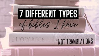 7 Different Types of Bibles I Have | Different Bibles for Different Purposes!