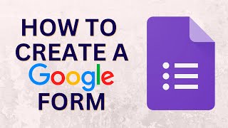 How To Create Google Form  2023 | Google Forms Complete Tutorial