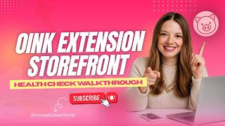 Oink Extension Storefront Health Check Walkthrough Guide