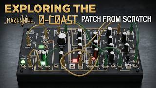 How to Create a Self-Playing Patch: Make Noise 0-Coast Tutorial/Demo