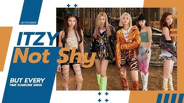 [있지] ITZY - Not Shy - but everytime they say not shy it gets faster