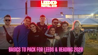 Festival Essentials: How to do leeds festival/ basics to pack.