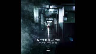 Afterlife (IL) - Twenty One