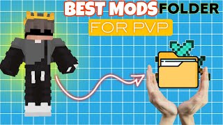 Best Minecraft Mods Folder For PvP