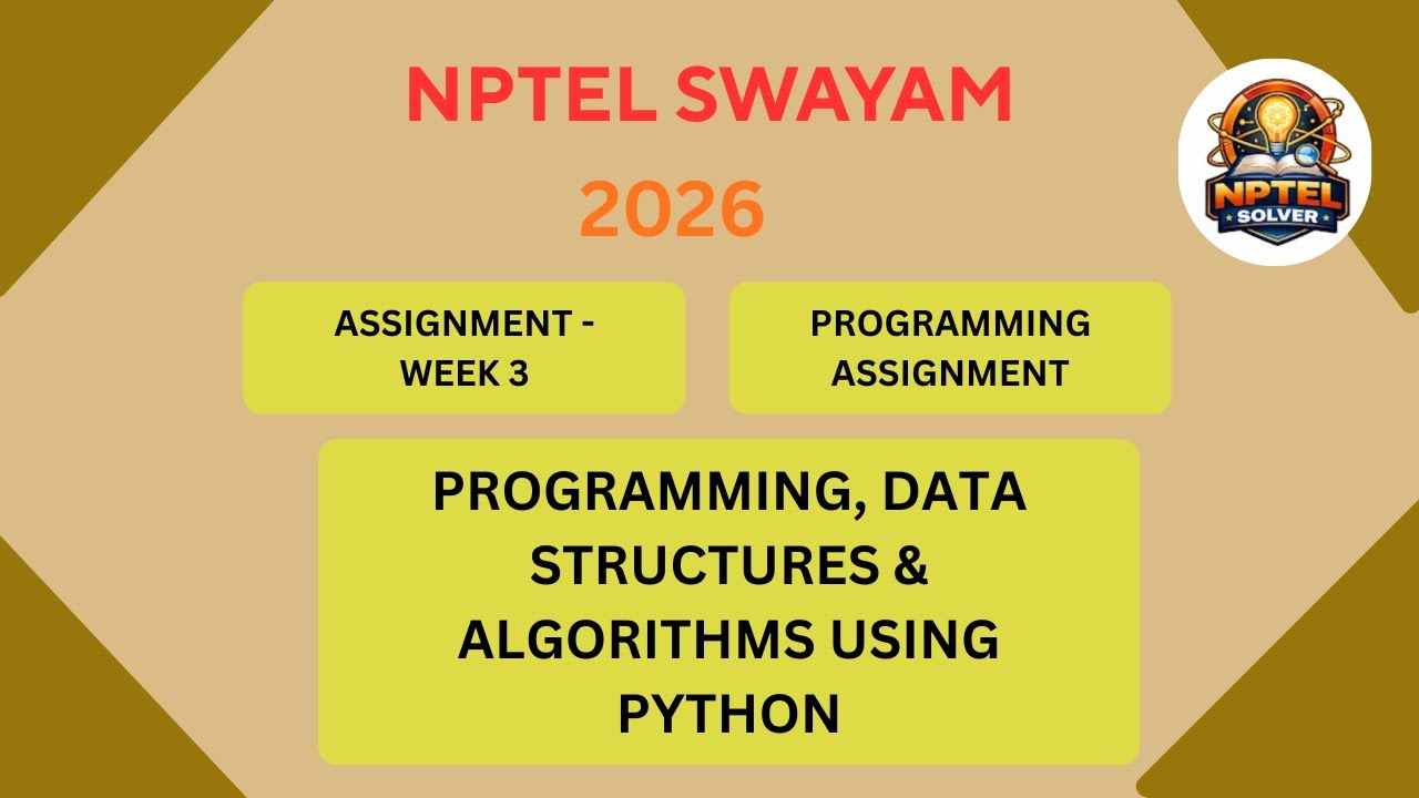 NPTEL Programming Data Structure and algorithms using Python ASSIGNMENT ...