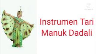 Instrumen Tari Manuk Dadali