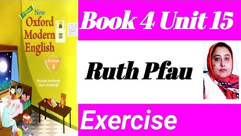Ruth Pfau  Class 4 Question Answer |New Oxford Modern english class 4 Unit 15 Exercise