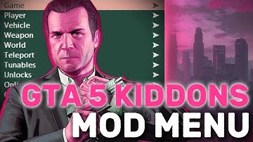 GTA 5 MOD MENU PC | Money Hack & Online Mods, Free Kiddions Cheat | Free Download