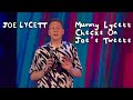 Mummy Lycett Checks On Joe's Tweets | Joe Lycett