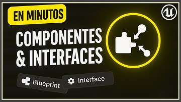 BLUEPRINTS Masterclass | Aprende lo ESENCIAL en Unreal Engine 5 | Componentes VS Interfaces