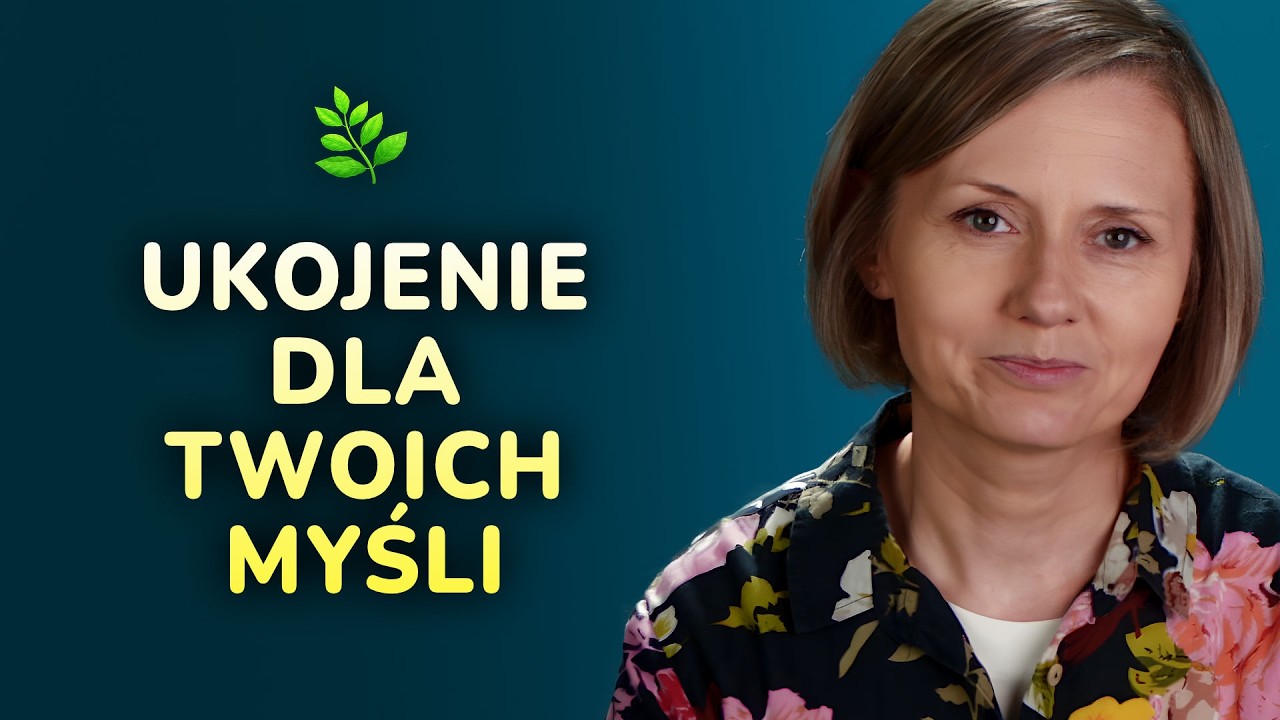 Jak zatrzymać natłok myśli 🧘‍♀️ Zmień tę 1 RZECZ w swoim myśleniu, a poczujesz ulgę