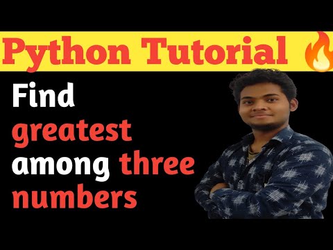 Write a Program to Find Greatest Among Three Number in Python in Hindi | python for beginners