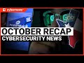 Cybersecurity News of October 2022 | RECAP