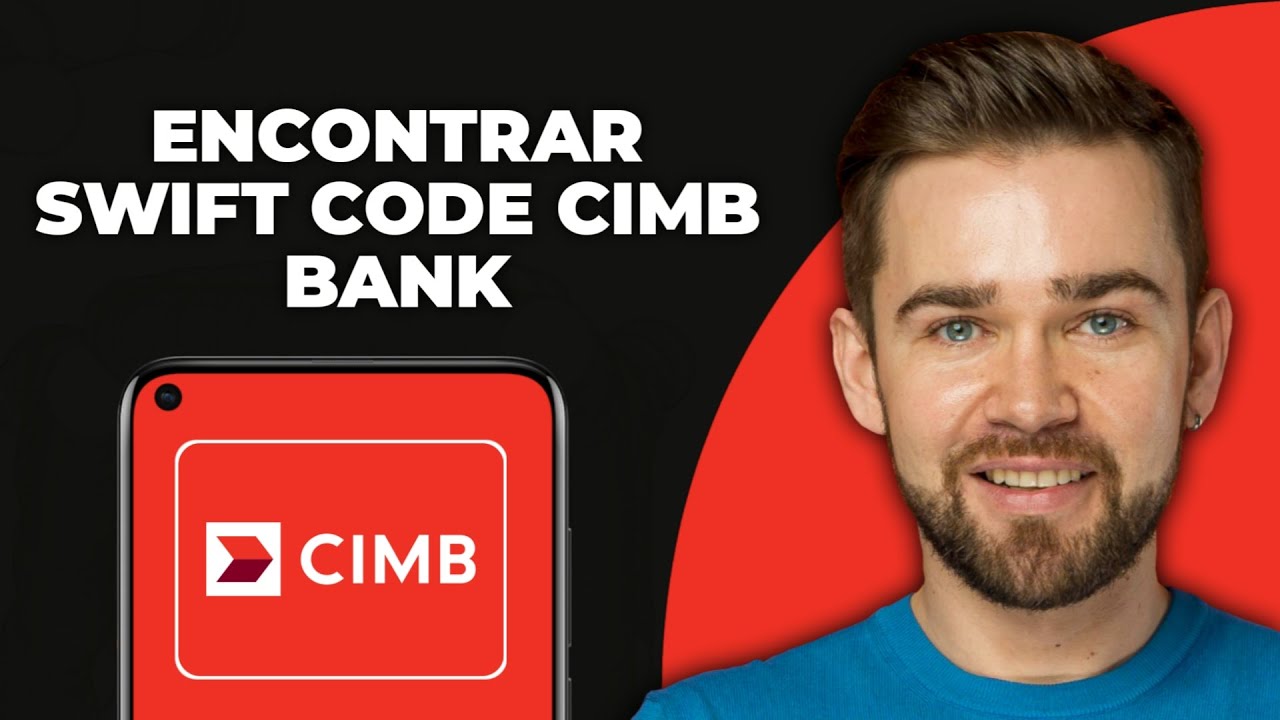 Cómo encontrar el código SWIFT de CIMB Bank - YouTube