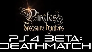 PS4 Pirates: Treasure Hunters Beta- First Gameplay screenshot 3