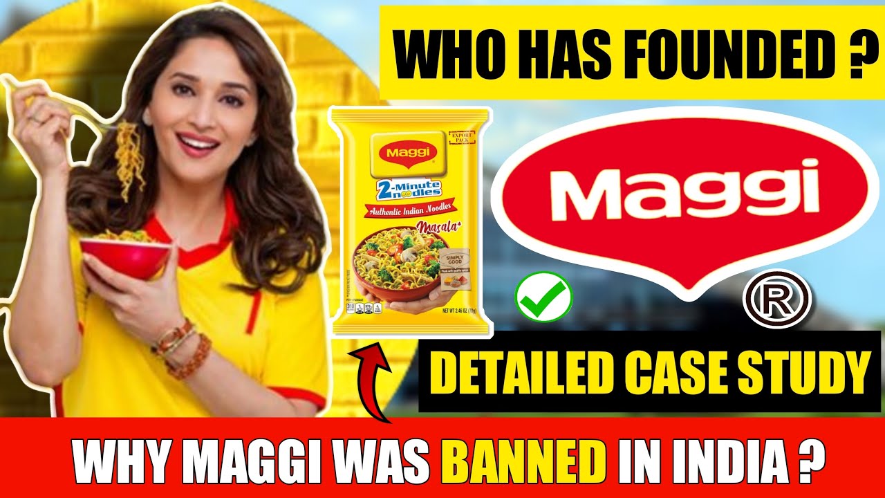 Maggi Business Case Study | How Maggi was Founded? | Banned Controversy ? | Success Story