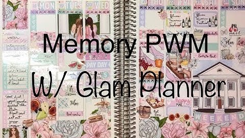 Memory PWM | Glam Planner