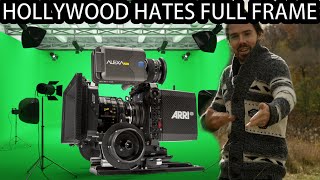 Hollywood HATES Full Frame: Why Do YOU Use It?